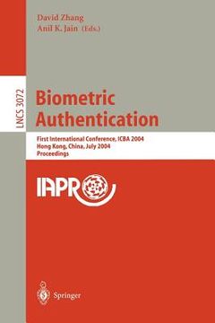 portada biometric authentication: first international conference, icba 2004, hong kong, china, july 15-17, 2004, proceedings (en Inglés)