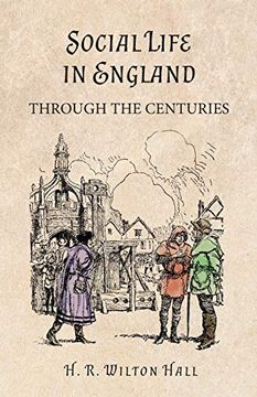 portada Social Life in England Through the Centuries (en Inglés)
