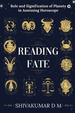 portada Reading Fate: Role and Signification of Planets in Assessing Horoscope (in English)