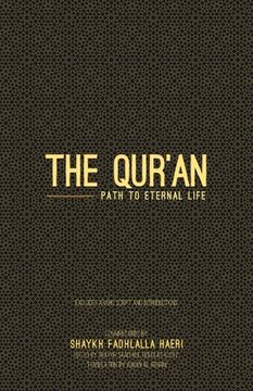 portada The Qur'an: Path to Eternal Life (Travel Version) (en Inglés)