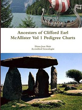 portada Ancestors of Clifford Earl Mcallister vol 1 Pedigree Charts (en Inglés)