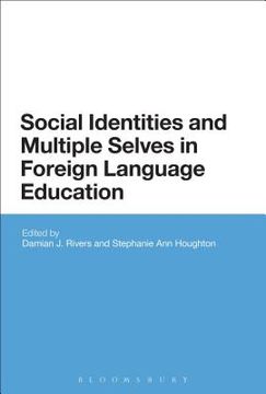 portada Social Identities and Multiple Selves in Foreign Language Education (en Inglés)