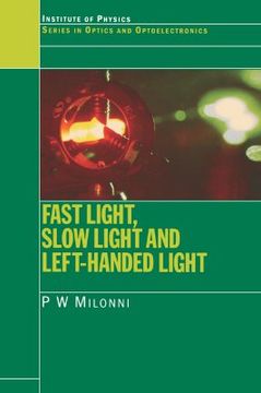 portada fast light, slow light and left-handed light (en Inglés)