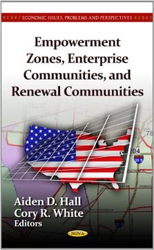 portada Empowerment Zones, Enterprise Communities, and Renewal Communities (en Inglés)