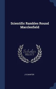 portada Scientific Rambles Round Macclesfield
