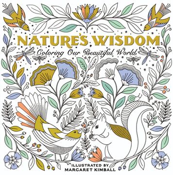 portada Nature's Wisdom: Coloring our Beautiful World (en Inglés)