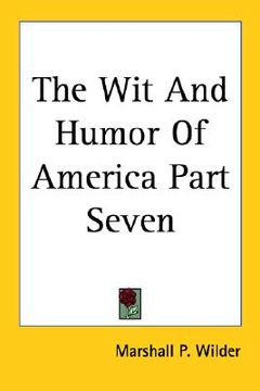 portada the wit and humor of america part seven (en Inglés)