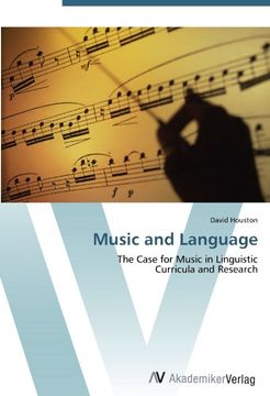 portada Music and Language: The Case for Music in Linguistic  Curricula and Research