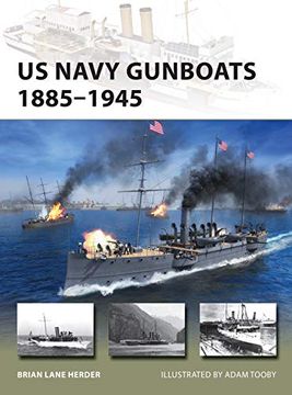 portada US Navy Gunboats 1885-1945 (en Inglés)
