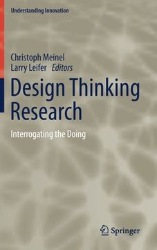 portada Design Thinking Research: Interrogating the Doing (Understanding Innovation) (en Inglés)