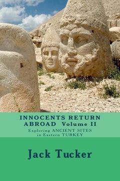 portada Innocents Return Abroad: Exploring Ancient Sites in Eastern Turkey (Volume 2)