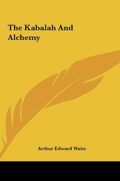 portada the kabalah and alchemy (en Inglés)
