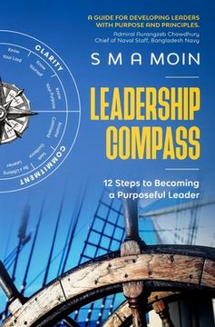 portada Leadership Compass: 12 Steps to Becoming a Purposeful Leader (en Inglés)