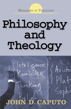 portada Philosophy and Theology (Horizons in Theology) (en Inglés)