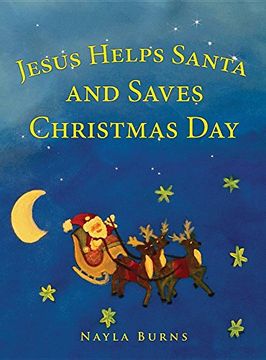 portada Jesus Helps Santa and Saves Christmas day (en Inglés)