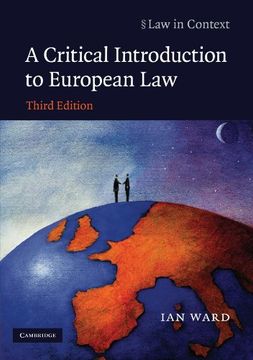 portada A Critical Introduction to European law 3rd Edition Paperback (Law in Context) (en Inglés)