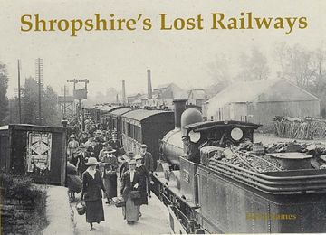 portada Shropshire'S Lost Railways (en Inglés)