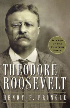 portada Theodore Roosevelt: A Biography (en Inglés)
