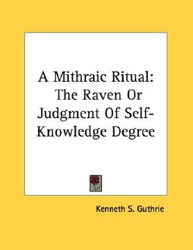 portada a mithraic ritual: the raven or judgment of self-knowledge degree