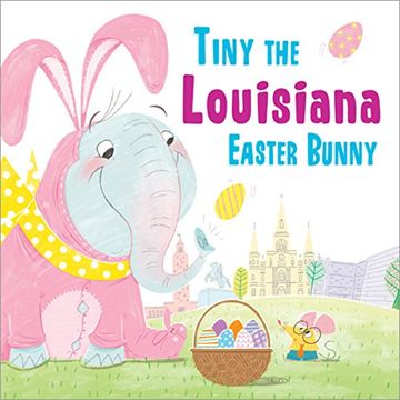 portada Tiny the Louisiana Easter Bunny (en Inglés)