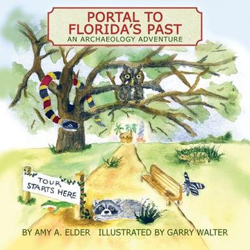 portada Portal to Florida's Past, an Archaeology Adventure (en Inglés)