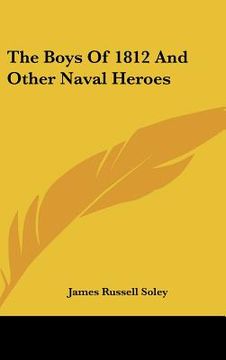 portada the boys of 1812 and other naval heroes