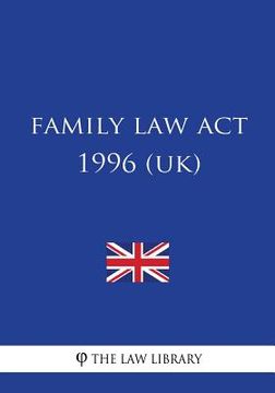 portada Family Law Act 1996 (en Inglés)