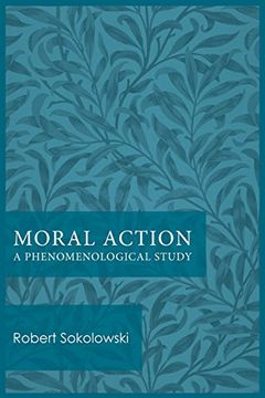 portada Moral Action: A Phenomenological Study (in English)