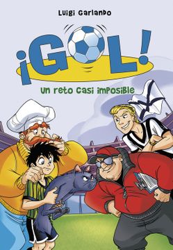 portada Un Reto Casi Imposible (¡ Gol! 37) (Spanish Edition) (in Spanish)