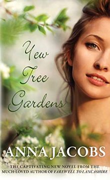 portada Yew Tree Gardens: The Touching Conclusion to the Wiltshire Girls Series (en Inglés)