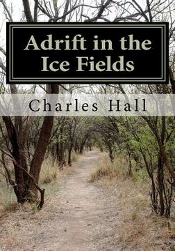 portada adrift in the ice fields (in English)