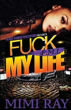 portada Fml: Fuck My Life