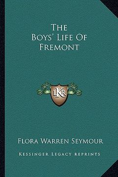 portada the boys' life of fremont (en Inglés)