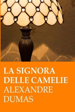 portada A. Dumas. La signora delle camelie (en Italiano)