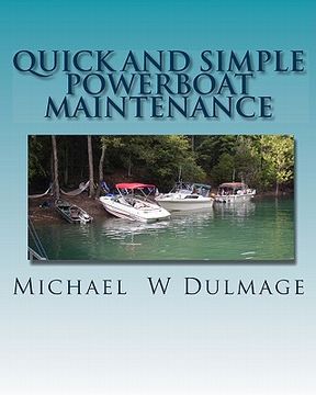 portada quick and simple powerboat maintenance (en Inglés)