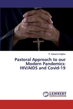 portada Pastoral Approach to our Modern Pandemics: HIV/AIDS and Covid-19 (en Inglés)