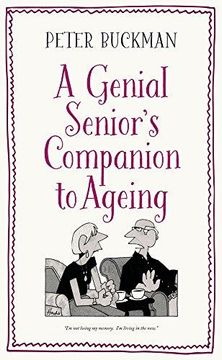 portada A Genial Senior's Companion to Ageing (en Inglés)
