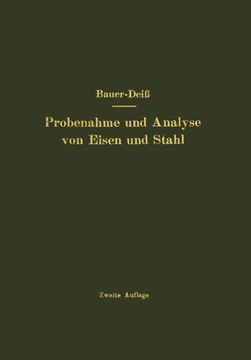 portada Probenahme und Analyse von Eisen und Stahl: Hand- und Hilfsbuch für Eisenhütten-Laboratorien (German Edition)