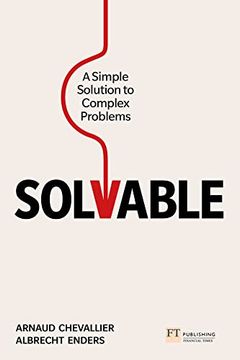 portada Solvable: A Simple Solution to Complex Problems (en Inglés)