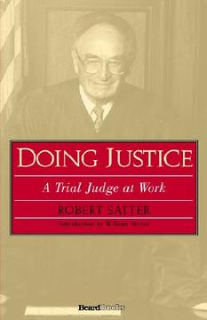 portada doing justice: a trial judge at work a trial judge at work (en Inglés)