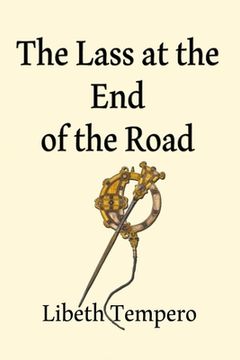 portada The Lass at the End of the Road (en Inglés)