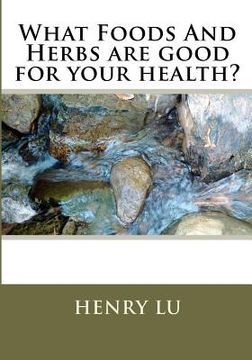 portada what foods and herbs are good for your health? (in English)