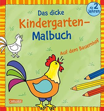 portada Das Dicke Kindergarten-Malbuch: Auf dem Bauernhof | Malspaß für Kinder ab 2 Jahren - mit Reimen und Bunten Vorlagen (in German)