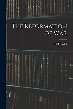portada The Reformation of war (en Inglés)
