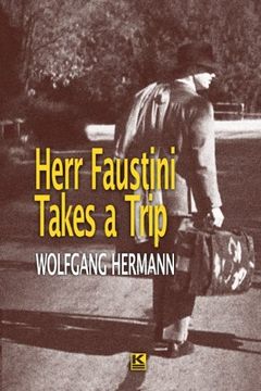 portada Herr Faustini Takes a Trip