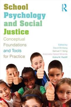 portada school psychology and social justice: conceptual foundations and tools for practice (in English)