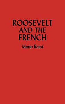 portada Roosevelt and the French (en Inglés)