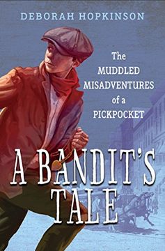 portada A Bandit's Tale: The Muddled Misadventures of a Pickpocket (in English)
