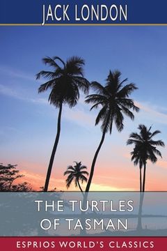 portada The Turtles of Tasman (Esprios Classics) (en Inglés)