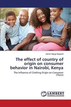 portada The effect of country of origin on consumer behavior in Nairobi, Kenya